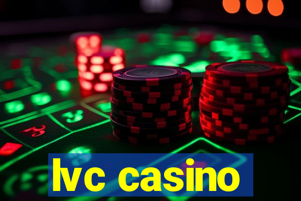 lvc casino